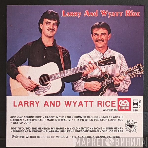 Larry Rice, Wyatt Rice  - Larry And Wyatt Rice