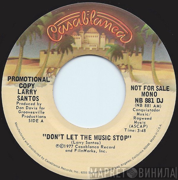 Larry Santos - Don't Let The Music Stop
