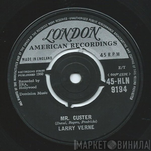 Larry Verne - Mr Custer