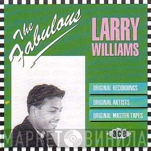 Larry Williams  - The Fabulous