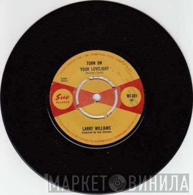 Larry Williams  - Turn On Your Lovelight