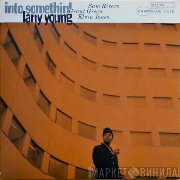 Larry Young  - Into Somethin'
