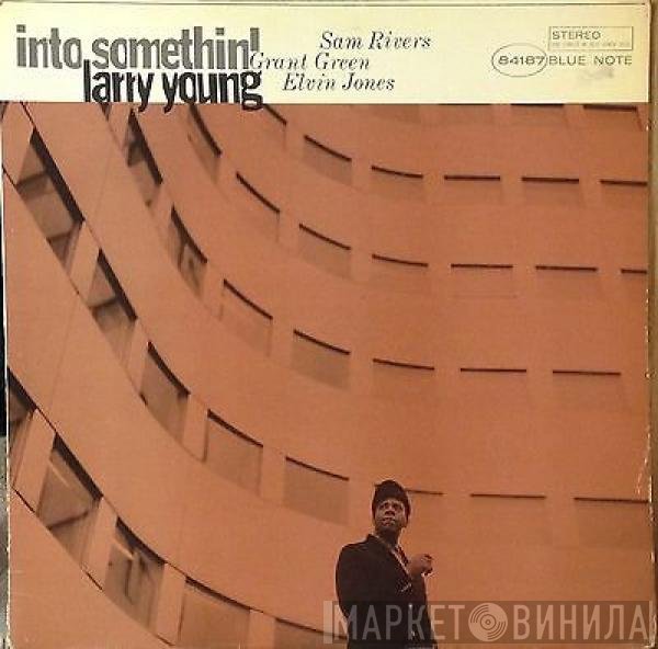 Larry Young  - Into Somethin'