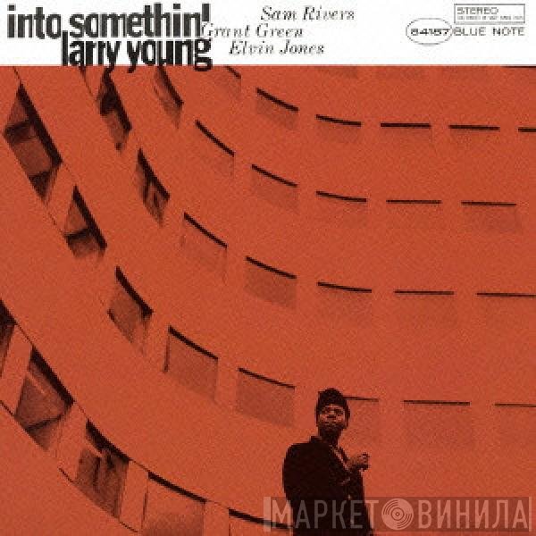 Larry Young  - Into Somethin'