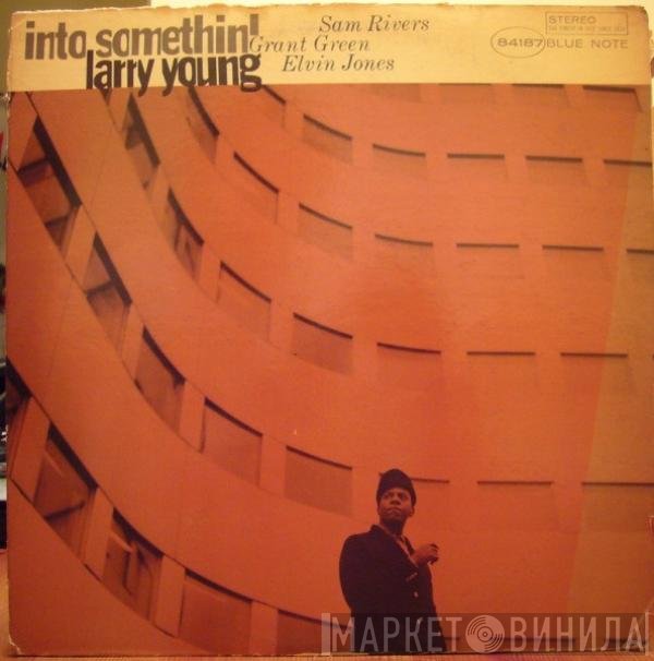 Larry Young  - Into Somethin'
