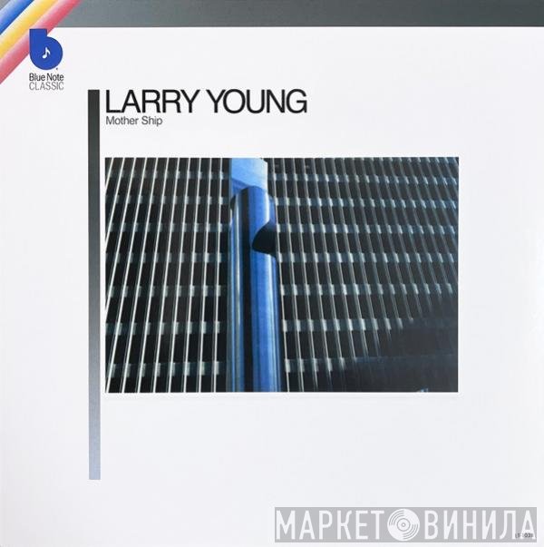 Larry Young  - Mother Ship
