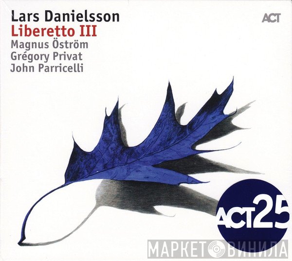 Lars Danielsson   - Liberetto III