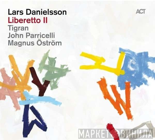 Lars Danielsson   - Liberetto II