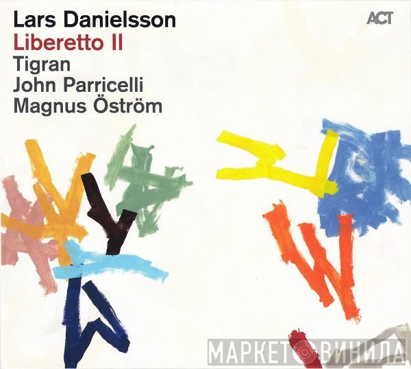 Lars Danielsson   - Liberetto II