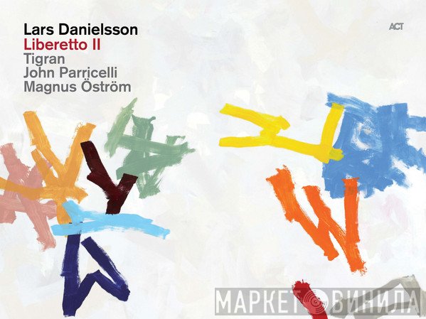 Lars Danielsson   - Liberetto II