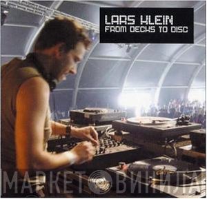 Lars Klein  - From Decks To Disc
