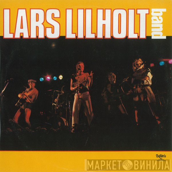 Lars Lilholt Band  - Lars Lilholt Band