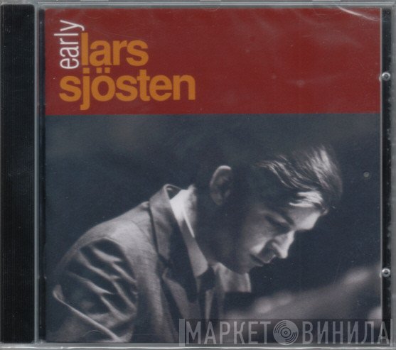 Lars Sjösten - Early