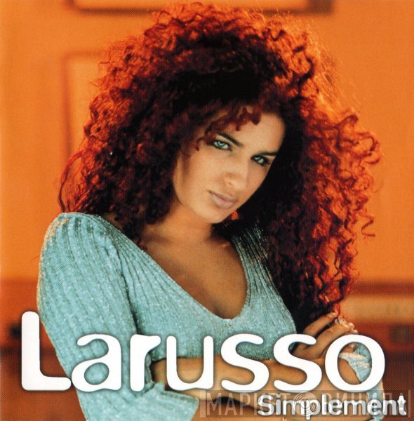 Larusso  - Simplement