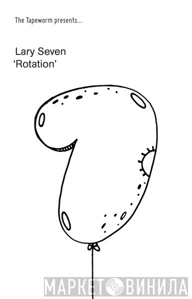Lary Seven  - Rotation