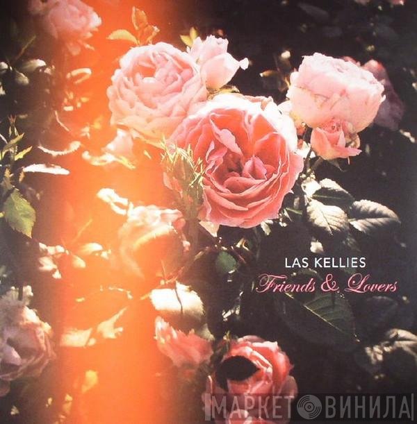 Las Kellies - Friends &amp; Lovers