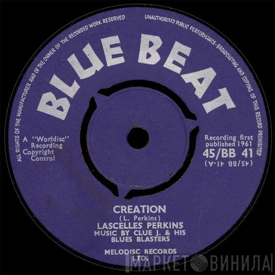 Lascelles Perkins / Clue J. & The Blues Blasters  - Creation