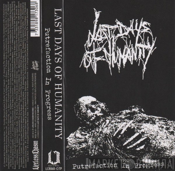 Last Days Of Humanity  - Putrefaction In Progress
