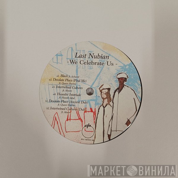 Last Nubian - We Celebrate Us