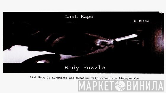 Last Rape  - Body Puzzle