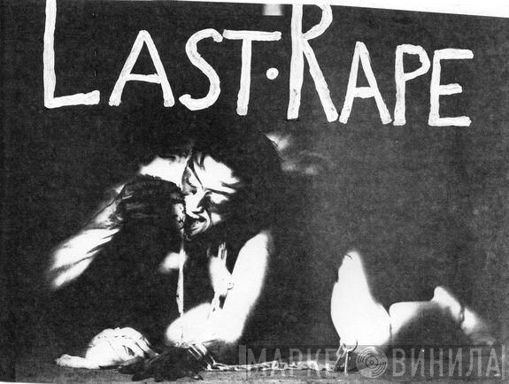 Last Rape  - The Third Leg