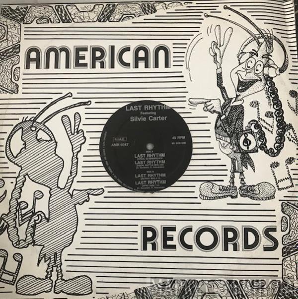 Last Rhythm Featuring Silvie Carter  - Last Rhythm (Remix)
