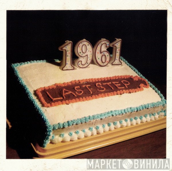 Last Step  - 1961