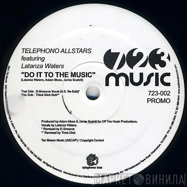 Latanza Waters, Telephono Allstars - Do It To The Music