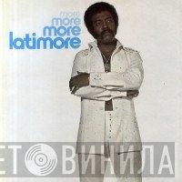 Latimore  - More, More, More