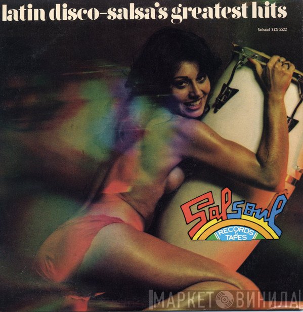 - Latin Disco - Salsa's Greatest Hits