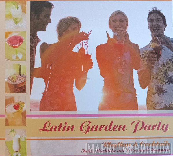  - Latin Garden Party