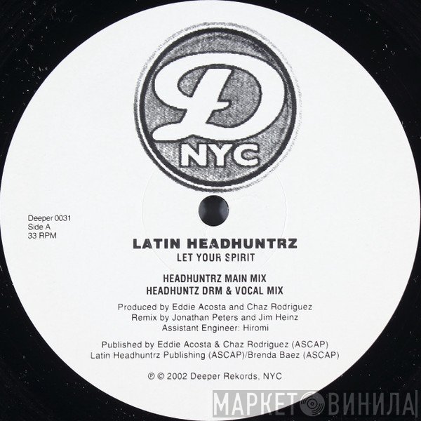 Latin Headhuntrz - Let Your Spirit