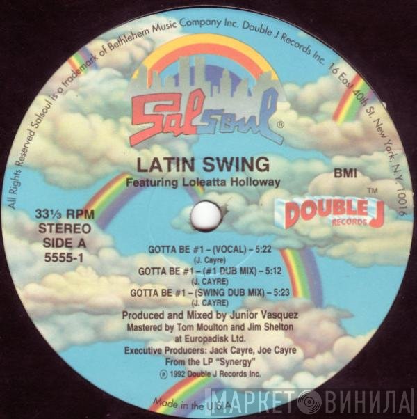 Latin Swing Featuring Loleatta Holloway  - Gotta Be #1