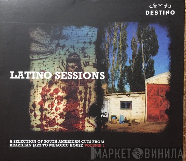  - Latino Sessions Volume One