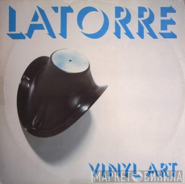 Latorre - Vinyl Art