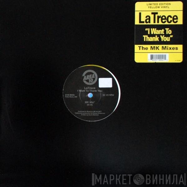 Latrece B. Kinchen - I Want To Thank You (The MK Mixes)