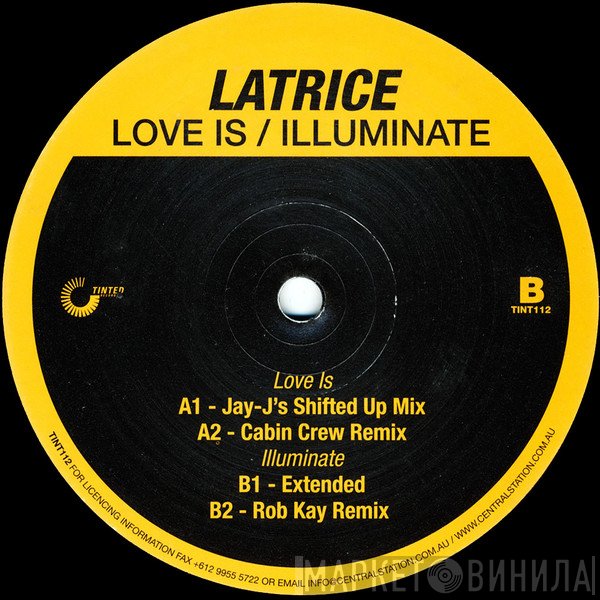 Latrice Barnett - Love Is / Illuminate