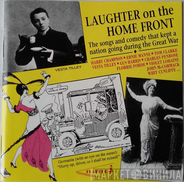  - Laughter On The Home Front - Songs And Comedy From The Great War