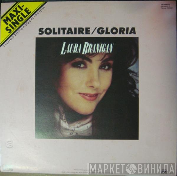 Laura Branigan  - Solitaire / Gloria