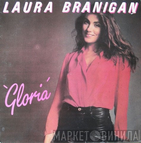 Laura Branigan - Gloria