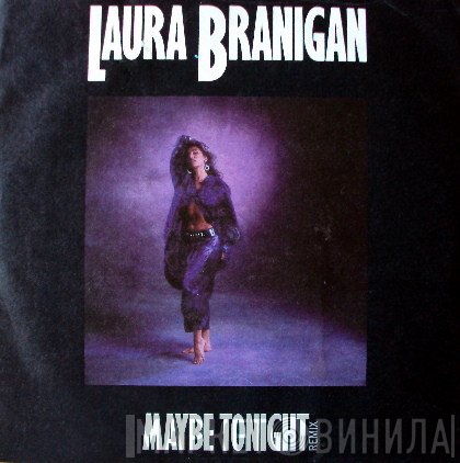 Laura Branigan  - Maybe Tonight (Remix)