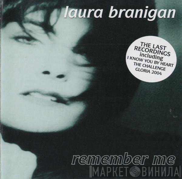 Laura Branigan  - Remember Me