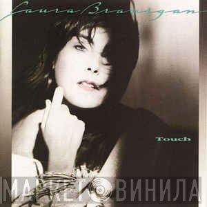 Laura Branigan  - Touch