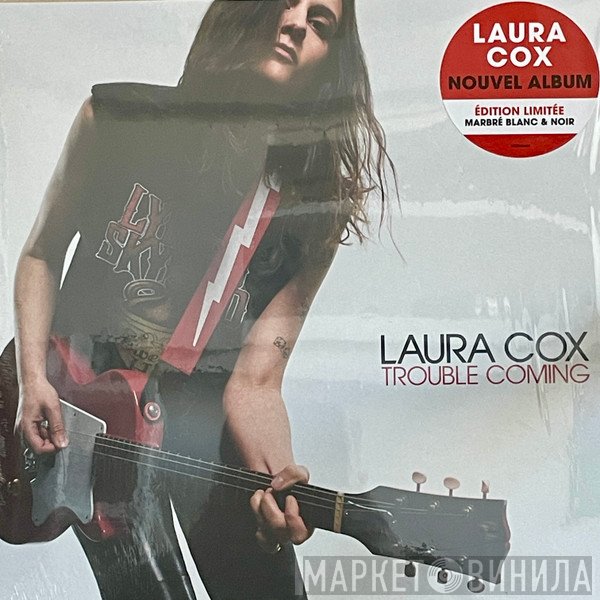 Laura Cox - Trouble Coming
