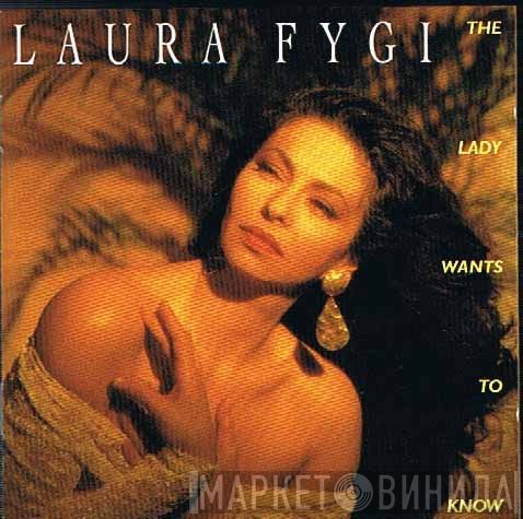Laura Fygi - The Lady Wants To Know