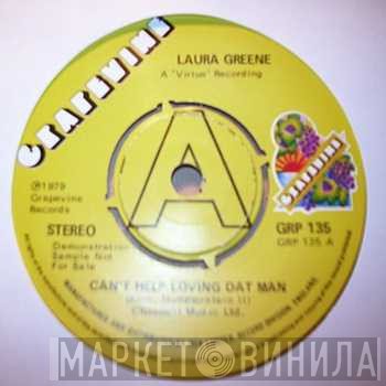 Laura Greene  - Can't Help Loving Dat Man