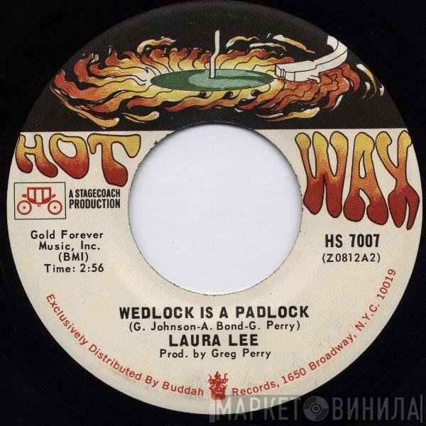 Laura Lee - Wedlock Is A Padlock