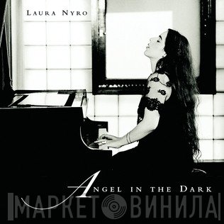 Laura Nyro - Angel In The Dark