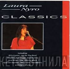 Laura Nyro  - Classics