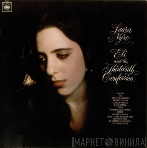 Laura Nyro - Eli And The Thirteenth Confession
